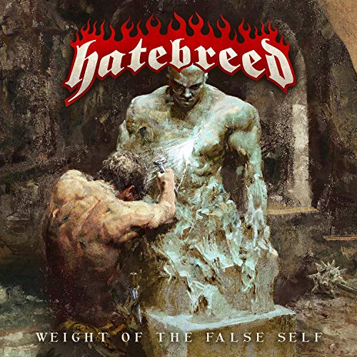 HATEBREED - WEIGHT OF THE FALSE SELF