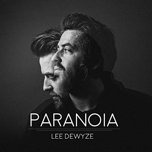 DEWYZE, LEE - PARANOIA [SIGNED]