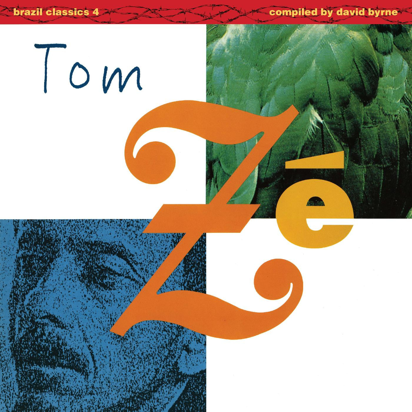 ZE, TOM - BRAZIL CLASSICS 4: MASSIVE HITS - THE BEST OF TOM ZE (COMPILED BY DAVID BYRNE)