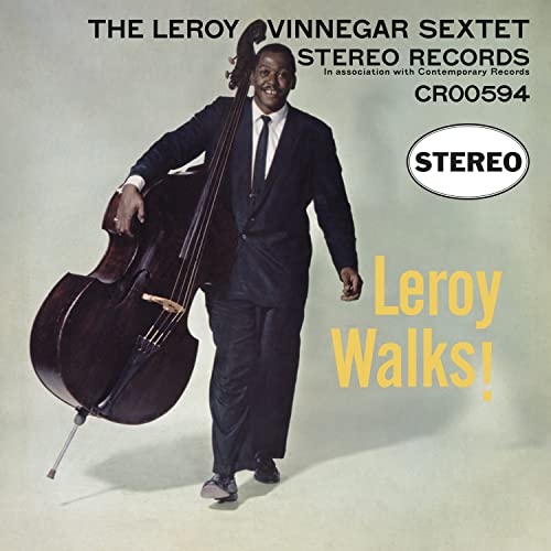 LEROY VINNEGAR - LEROY WALKS! (CONTEMPORARY RECORDS ACOUSTIC SOUNDS SERIES) (VINYL)