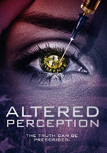 ALTERED PERCEPTION