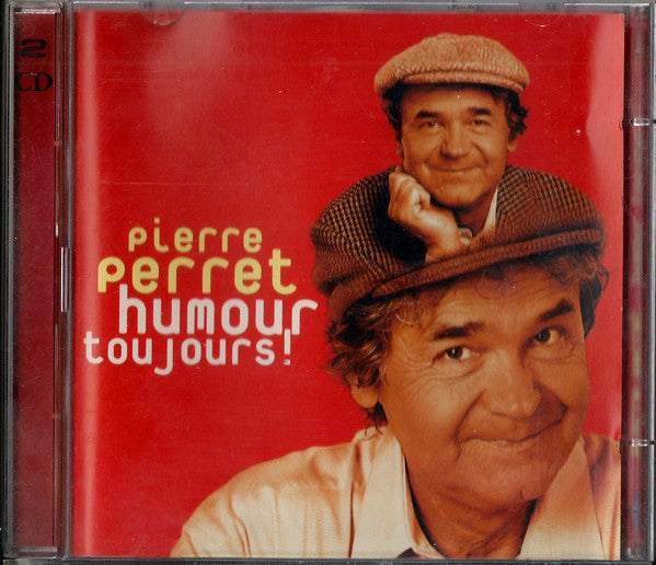 PERRET, PIERRE  - HUMOUR TOUJOURS