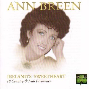 BREEN, ANN - IRELANDS SWEETHEART