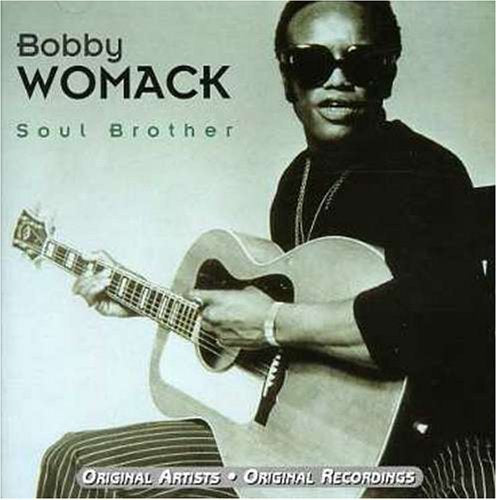 WOMACK, BOBBY - SOUL BROTHER