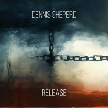 DENNIS SHEPERD - RELEASE [CD]