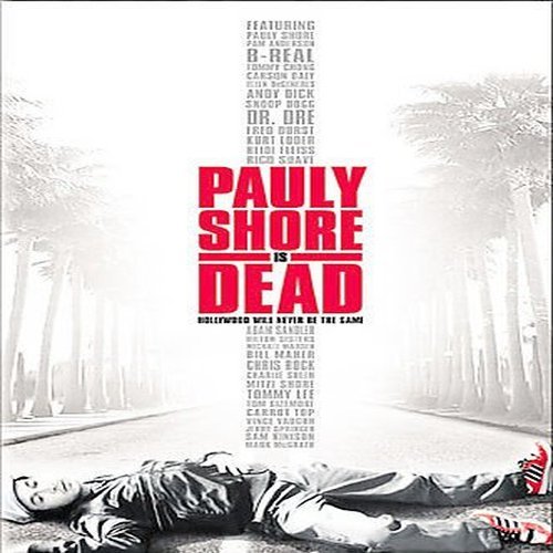 PAULY SHORE IS DEAD (BILINGUAL)