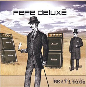 PEPE DELUXE - BEATITUDE