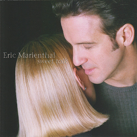 MARIENTHAL, ERIC  - SWEET TALK