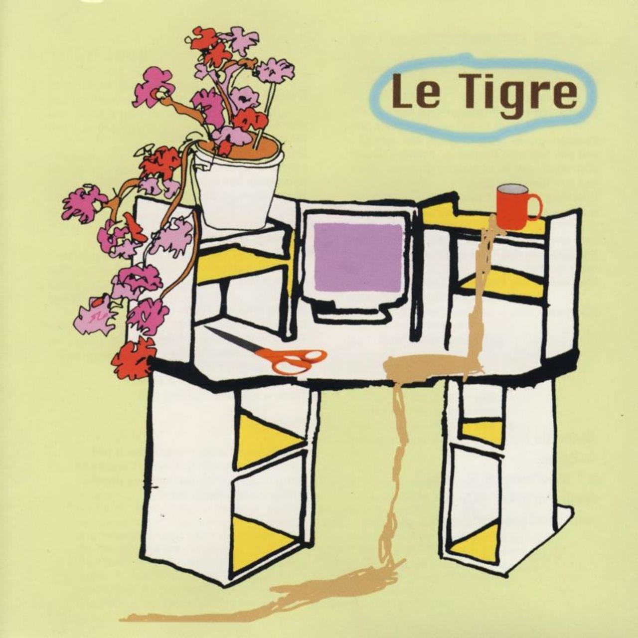 LE TIGRE  - FROM THE DESK OF... MR. LADY