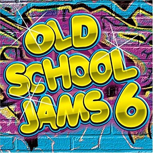 VARIOUS  - OLD SCHOOL JAMS V6