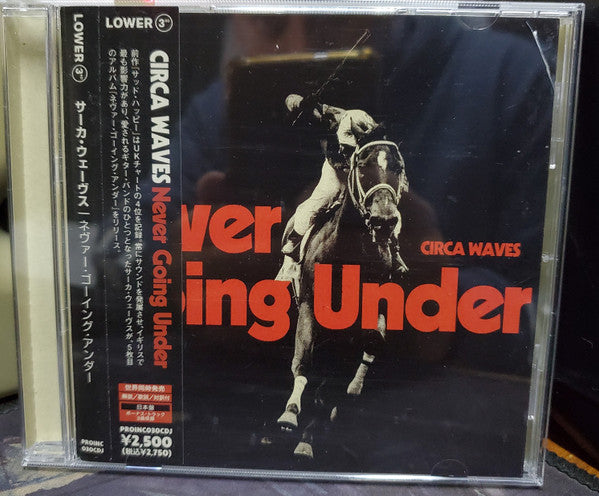 CIRCA WAVES  - NEVER GOING UNDER