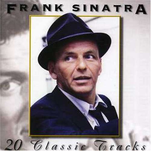 SINATRA, FRANK - 20 CLASSIC TRACKS