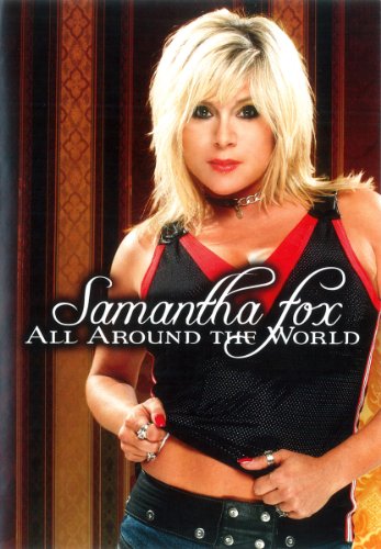 SAMANTHA FOX / ALL AROUND THE WORLD