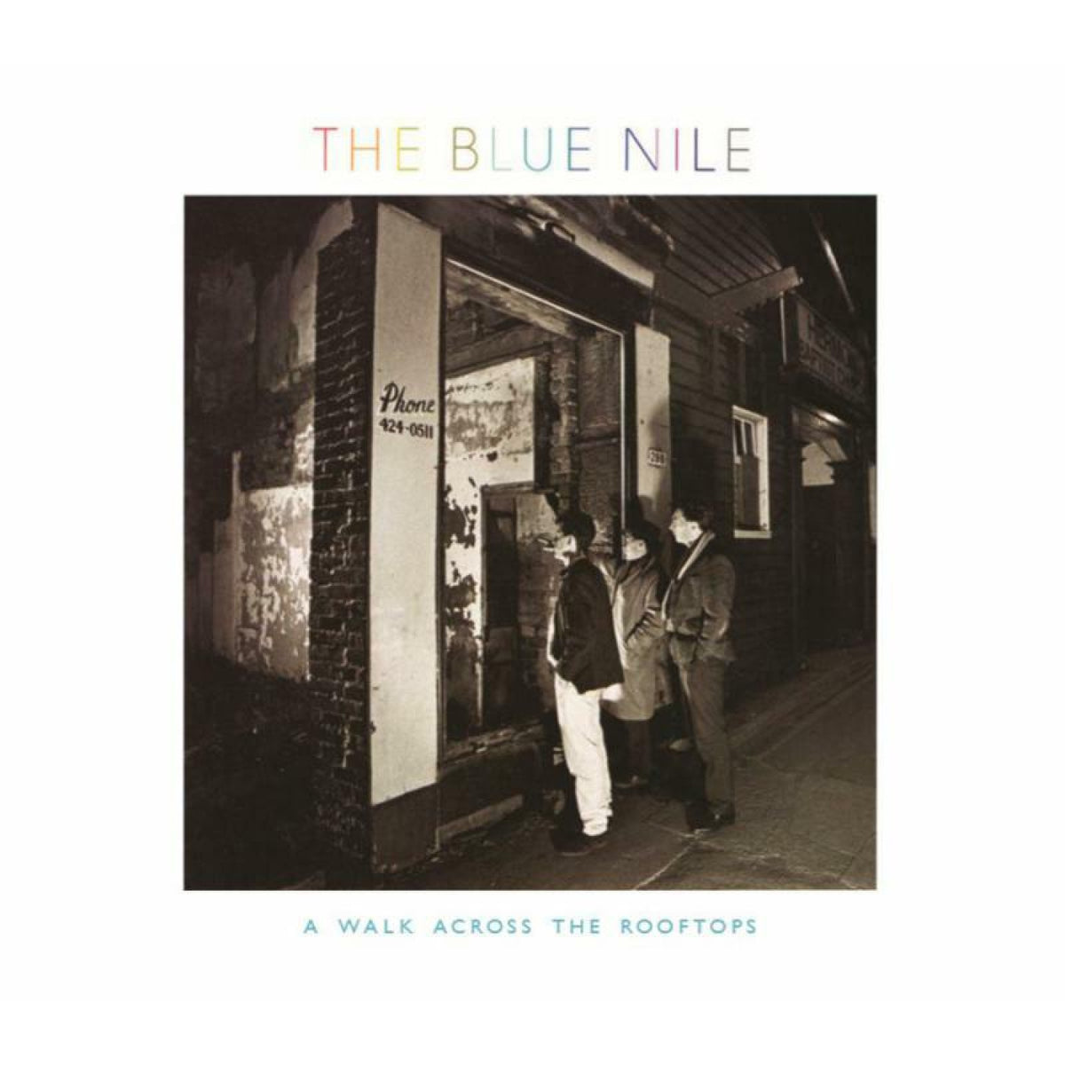 BLUE NILE, THE - A WALK ACROSS THE ROOFTOPS (INDIE EXCLUSIVE)