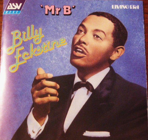 ECKSTINE, BILLY  - MR. B