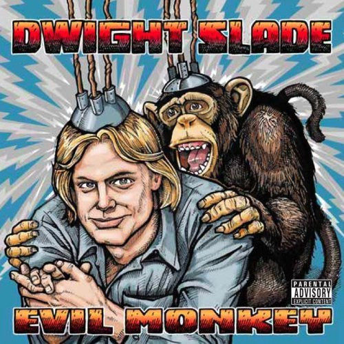 SLADE, DWIGHT  - EVIL MONKEY