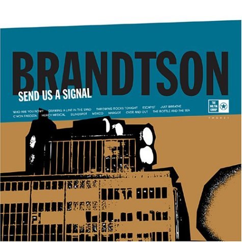 BRANDTSON - SEND US A SIGNAL