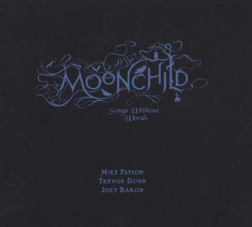 ZORN, JOHN - MOONCHILD