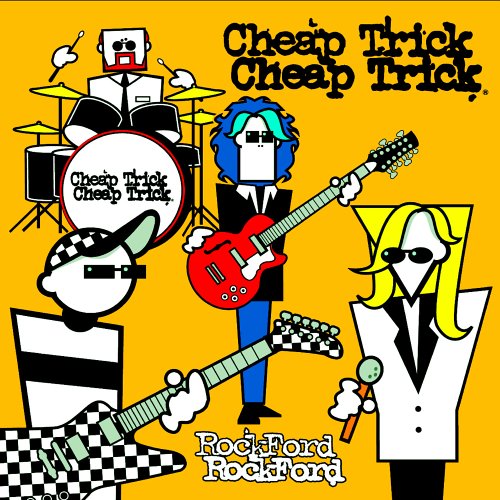 CHEAP TRICK - ROCKFORD