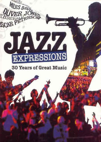 JAZZ EXPRESSIONS: 30 YEARS OF GREAT MUSIC (BILINGUAL)