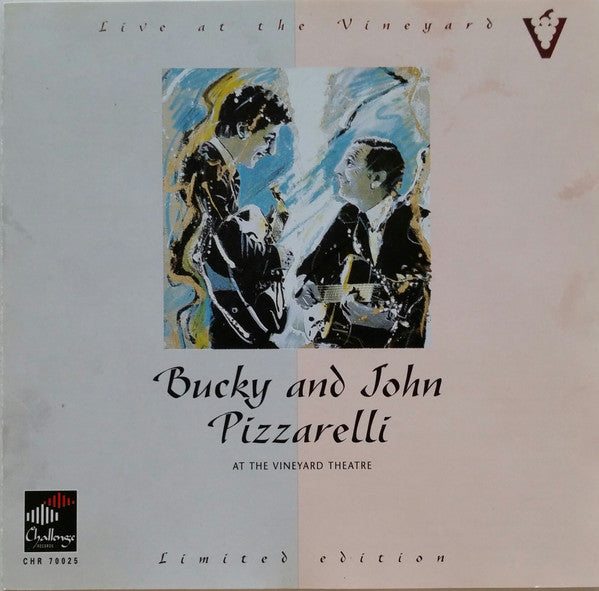 PIZZARELLI, BUCKY & JOHN  - AT THE VINEYARD (LTD ED)