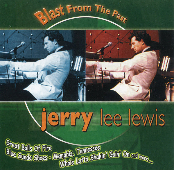 LEWIS, JERRY LEE  - BLAST FROM THE PAST