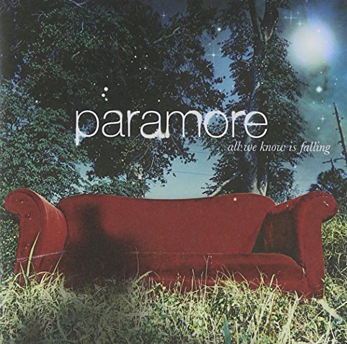 PARAMORE - ALL WE KNOW IS FALLING