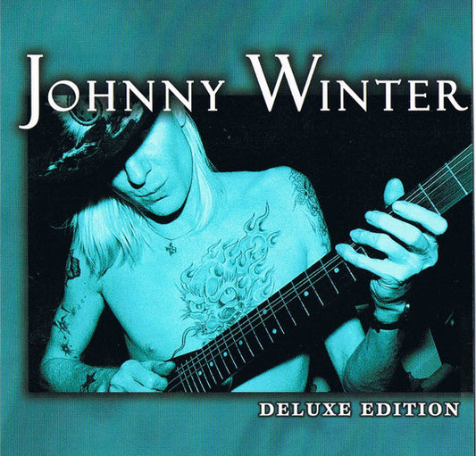 WINTER, JOHNNY  - DELUXE EDITION (REMASTERED)
