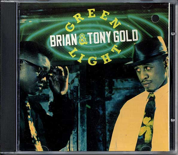 GOLD, BRIAN & TONY  - GREEN LIGHT