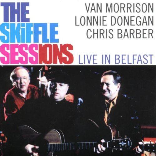 MORRISON, VAN - 1998: SKIFFLE SESSIONS: LIVE I