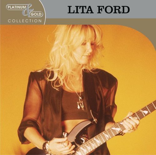 FORD, LITA - PLATINUM & GOLD COLLECTION