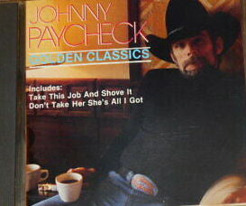 PAYCHECK, JOHNNY  - GOLDEN CLASSICS