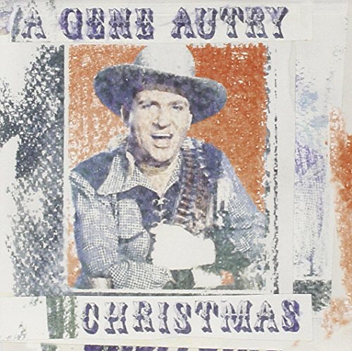 AUTRY, GENE - GENE AUTRY CHRISTMAS