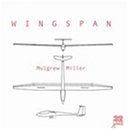 MILLER, MULGREW - WINGSPAN