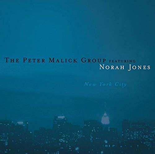 JONES, NORAH, PETER MALICK GRO - NEW YORK CITY