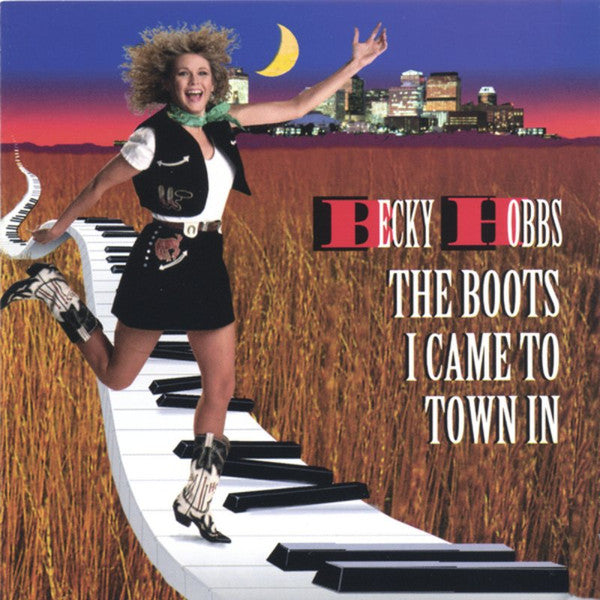 HOBBS, BECKY  - BOOTS I CAME TO TOWN IN