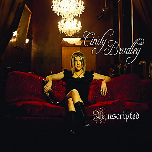 BRADLEY, CINDY - UNSCRIPTED (CD)