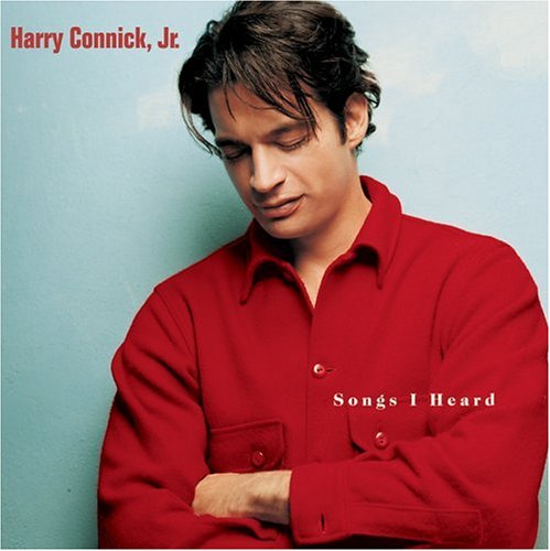 CONNICK JR., HARRY - SONGS I HEARD