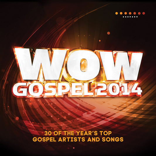 VARIOUS  - WOW GOSPEL 2014