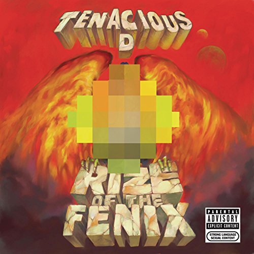 TENACIOUS D - RIZE OF THE FENIX