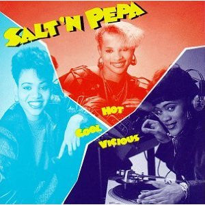 SALT-N-PEPA  - HOT, COOL, VICIOUS