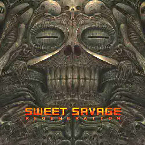 SWEET SAVAGE  - REGENERATION
