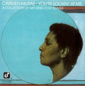 MCRAE, CARMEN - YOU'RE LOOKIN AT ME