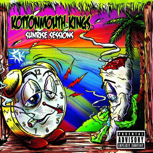 KOTTONMOUTH KINGS - SUNRISE SESSIONS