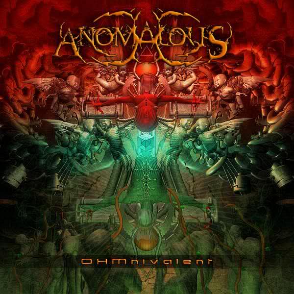 ANOMALOUS  - OHMNIVALENT