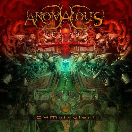 ANOMALOUS  - OHMNIVALENT