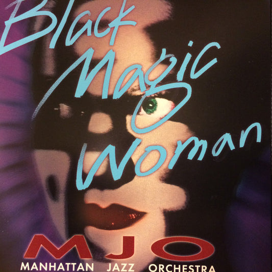MANHATTAN JAZZ ORCHESTRA  - BLACK MAGIC WOMAN