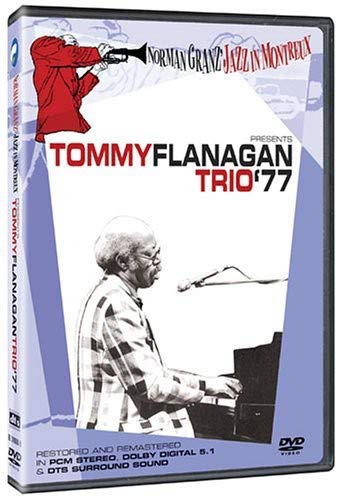 NORMAN GRANZ' JAZZ IN MONTREUX PRESENTS: TOMMY FLANAGAN TRIO '77 [IMPORT]