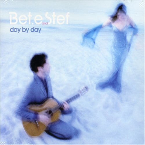 BET.E & STEF  - DAY BY DAY