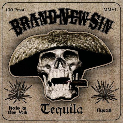 BRAND NEW SIN - TEQUILA